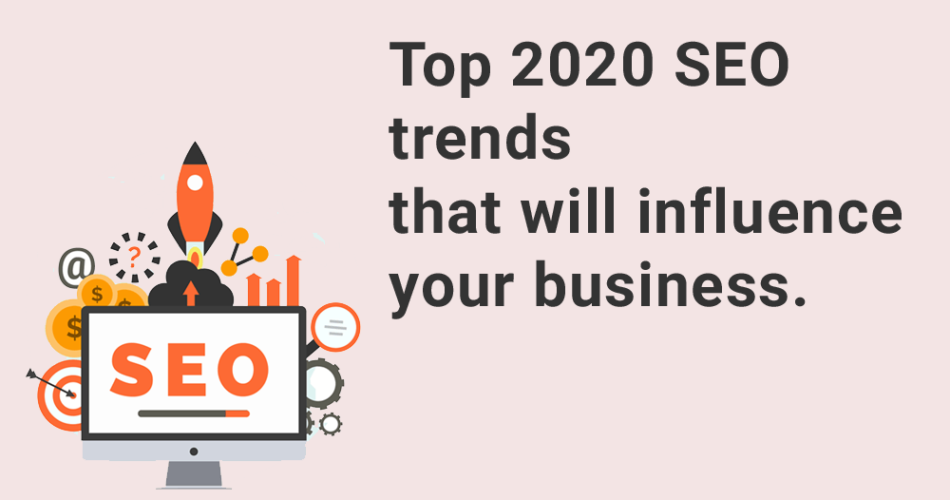 Top 2020 SEO trends