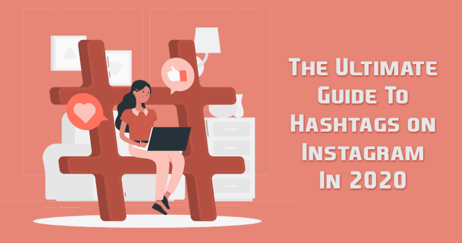Instagram Hashtags in 2020