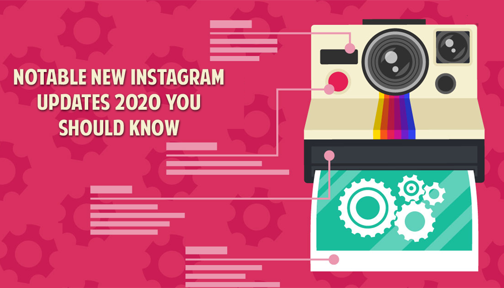 new instagram updates 2020 - Prometteur solutions