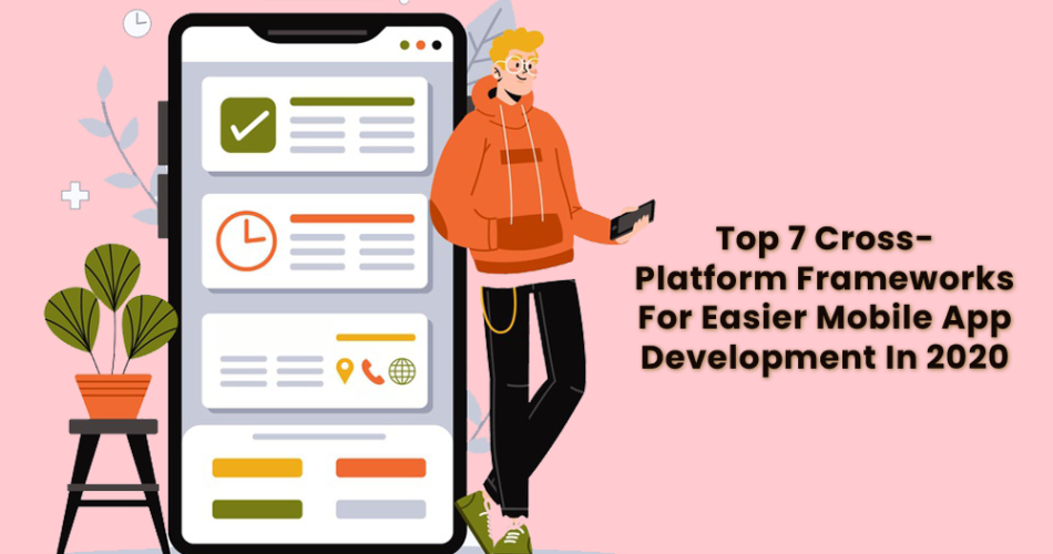 Cross-Platform Frameworks