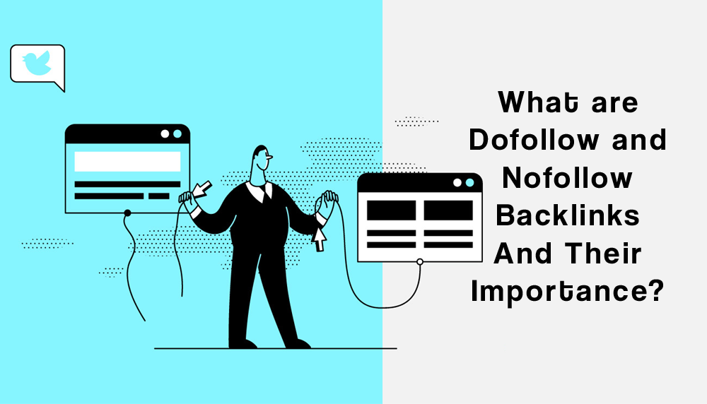 What are Dofollow and Nofollow backlinks?