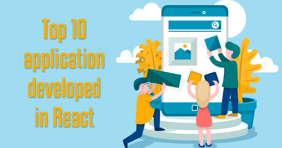 Famous Apps Built With React