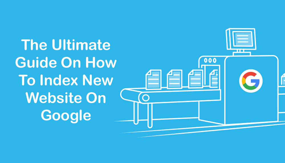 How to index new website on google