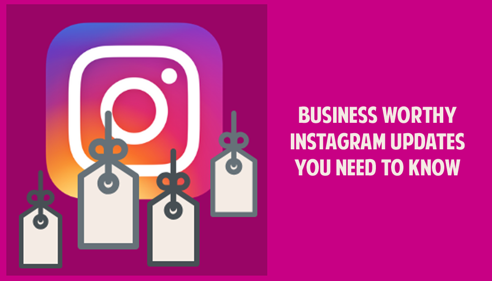 Instagram Updates You Need to Know - Prometteur Solutions