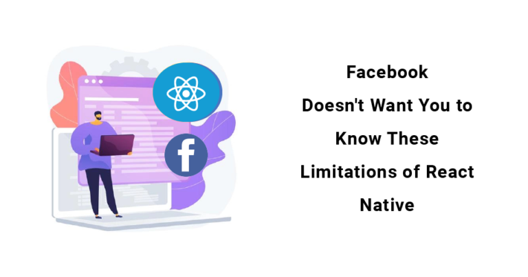 top-limitations-of-react-native-that-you-should-know-blog