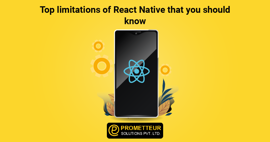 React Native - Prometteur Solutions