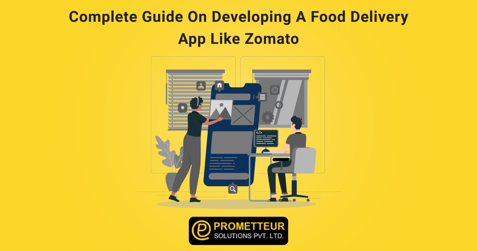 complete-guide-on-developing-a-food-delivery-app-like-zomato