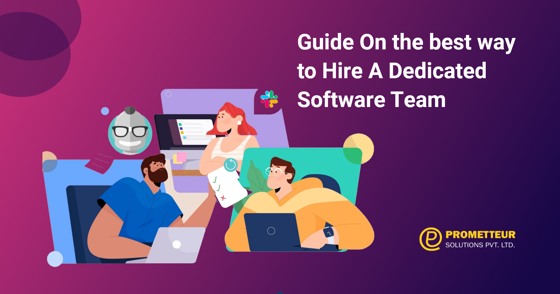 Guide On the best way to Hire A Dedicated Software Team