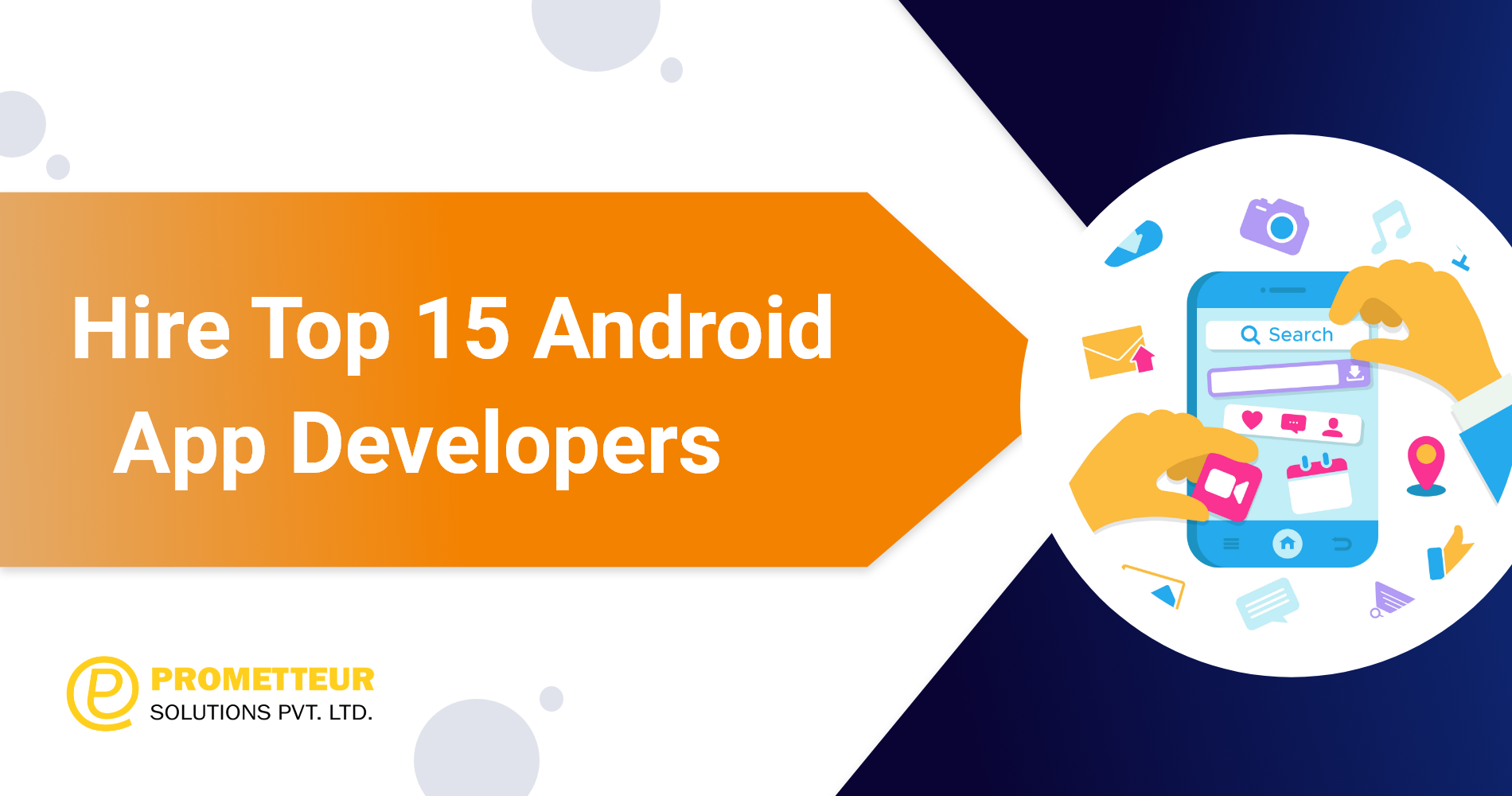 Hire Top 15 Android App Developers