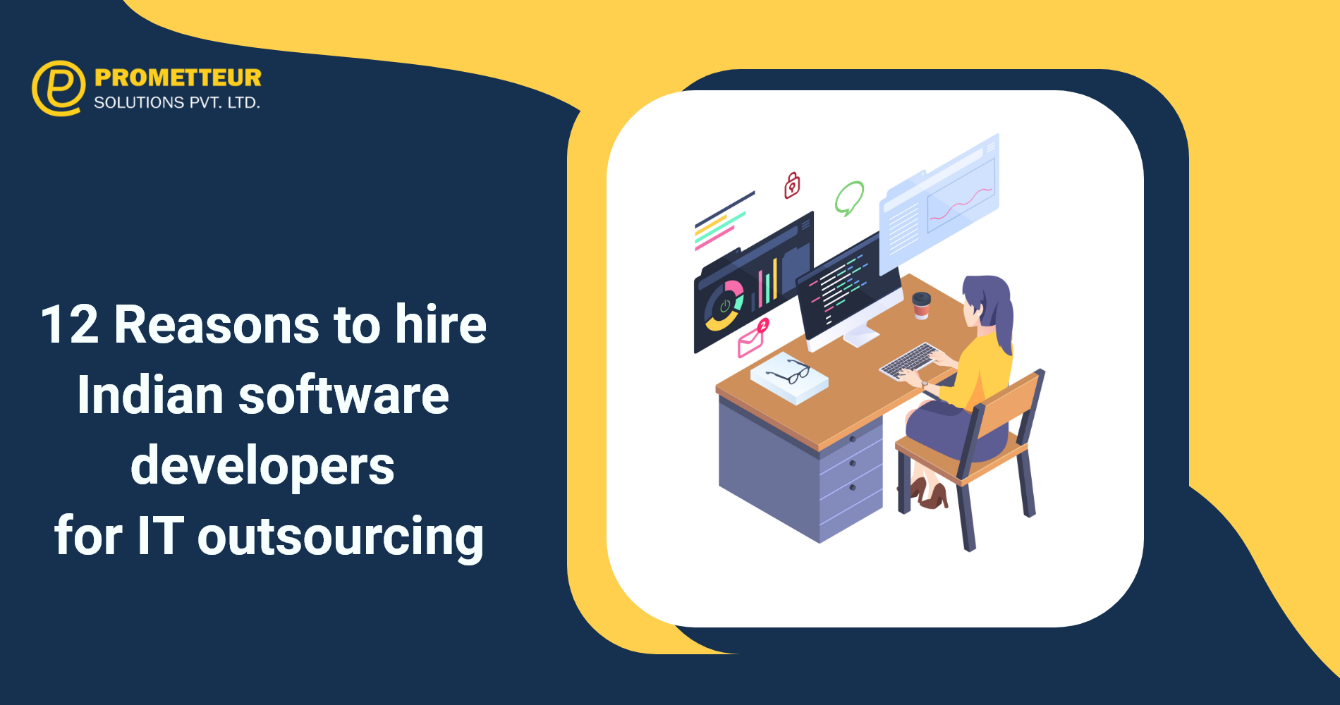12 Reasons to hire Indian software developers for IT outsourcing