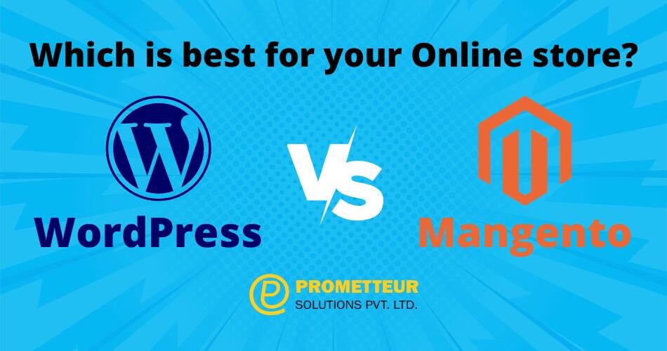 magento vs wordpress for ecommerce