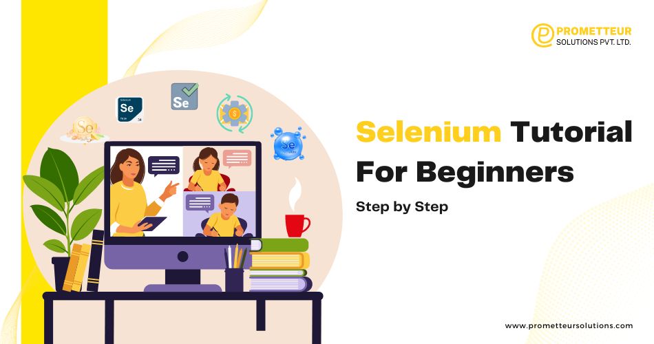 Selenium Tutorial For Beginners