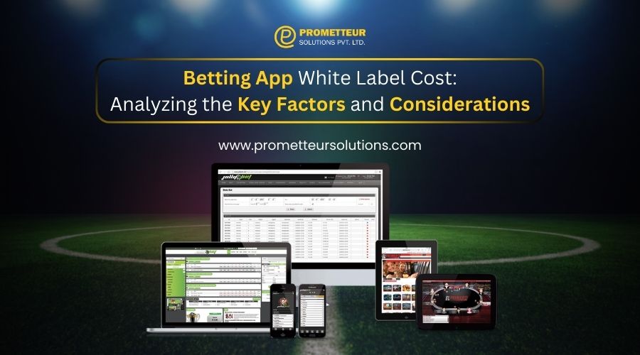 Betting App White Label Costs