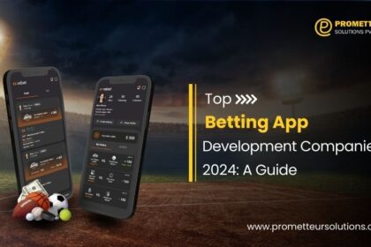 finding the top betting app development companies in 2024.