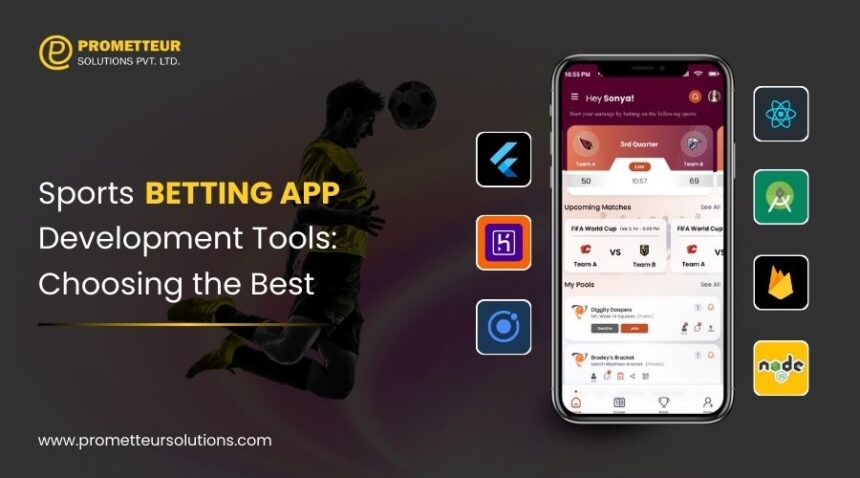 illustrating a guide to choosing the best development tools for sports betting apps.